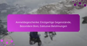 featured-image-anmeldegeschenke-einzigartige-gegenstande-besondere-boni-eklusive-belohnungen