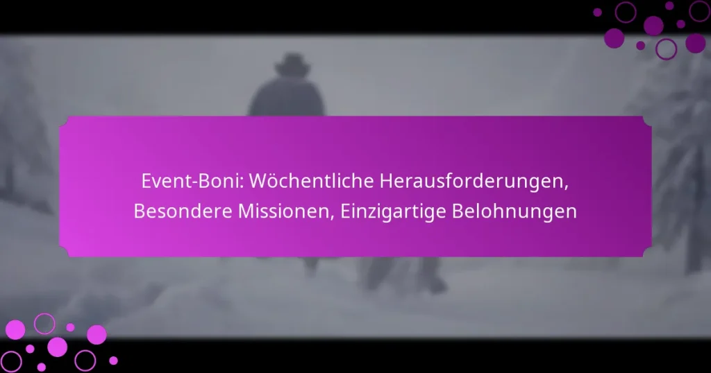 featured-image-event-boni-wochentliche-herausforderungen-besondere-missionen-einzigartige-belohnungen