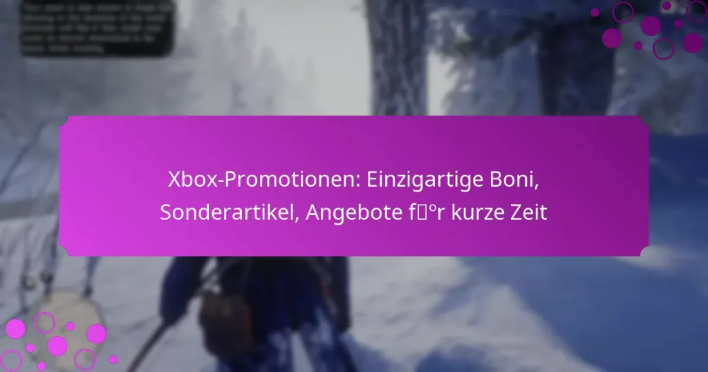 featured-image-xbo-promotionen-einzigartige-boni-sonderartikel-angebote-for-kurze-zeit