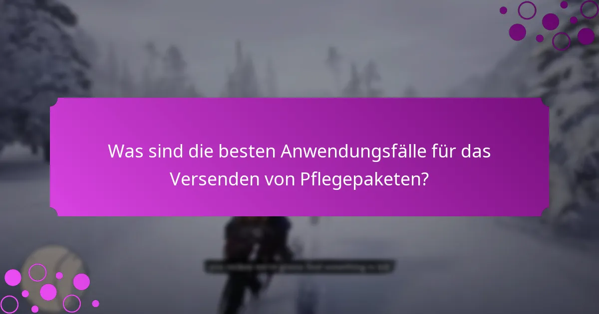 Wie kann ich ein Pflegepaket anpassen?