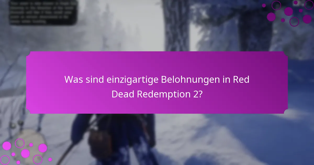 Wie funktionieren zeitlich begrenzte Geschenke in Red Dead Redemption 2?