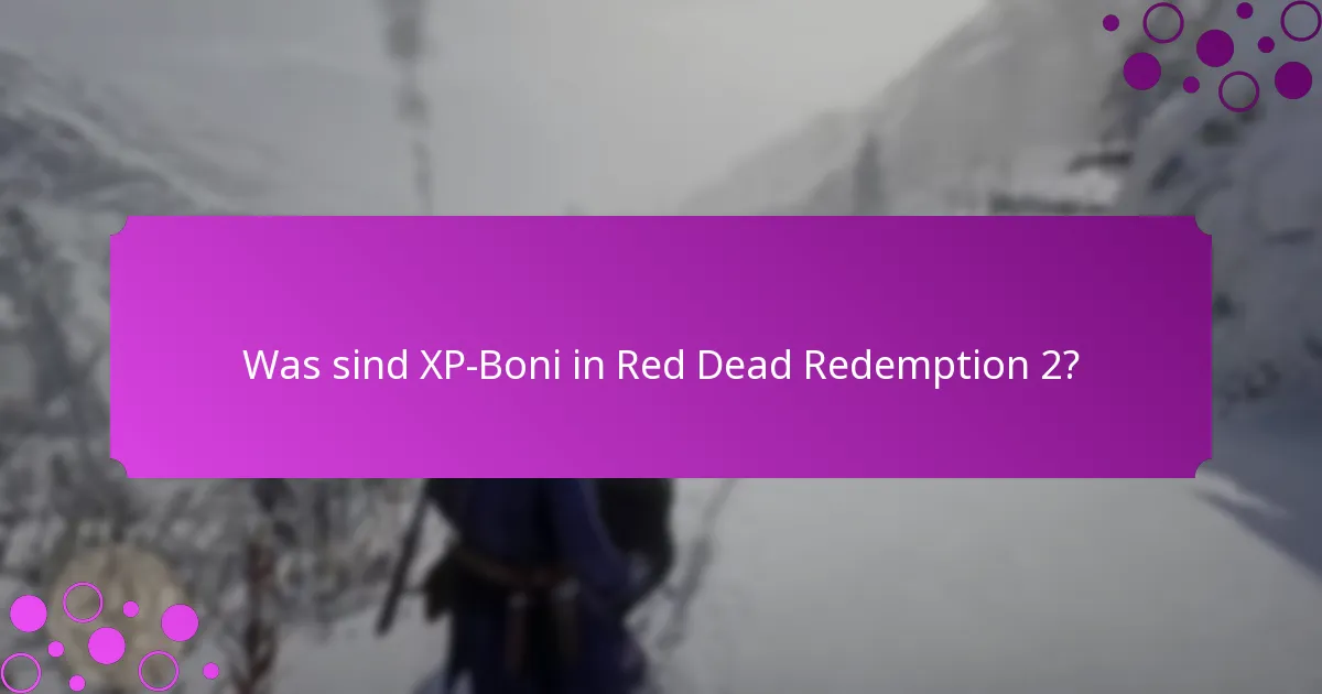 Welche exklusiven Belohnungen können durch XP-Boni verdient werden?